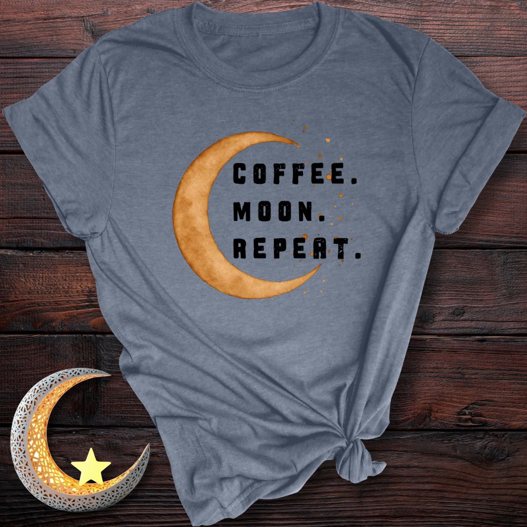 Coffee. Moon. Repeat. T-Shirt