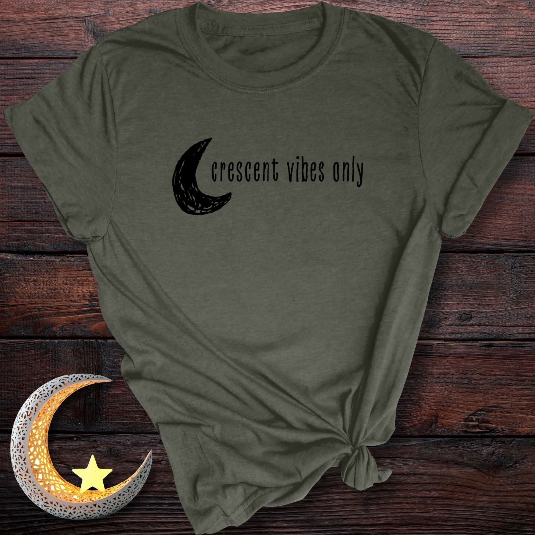 Crescent Vibes Only T-Shirt
