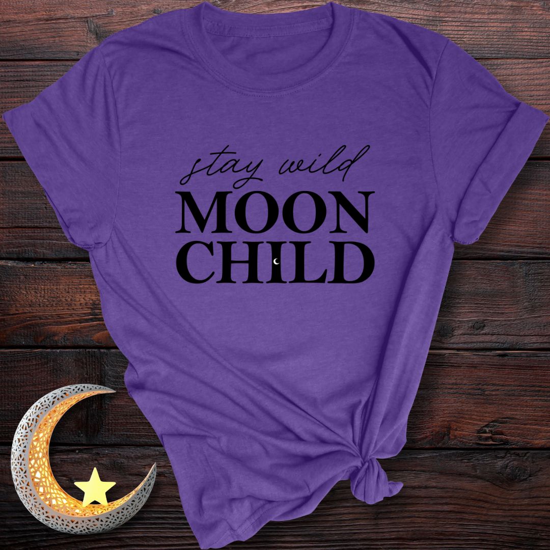 Stay Wild Moon Child T-Shirt