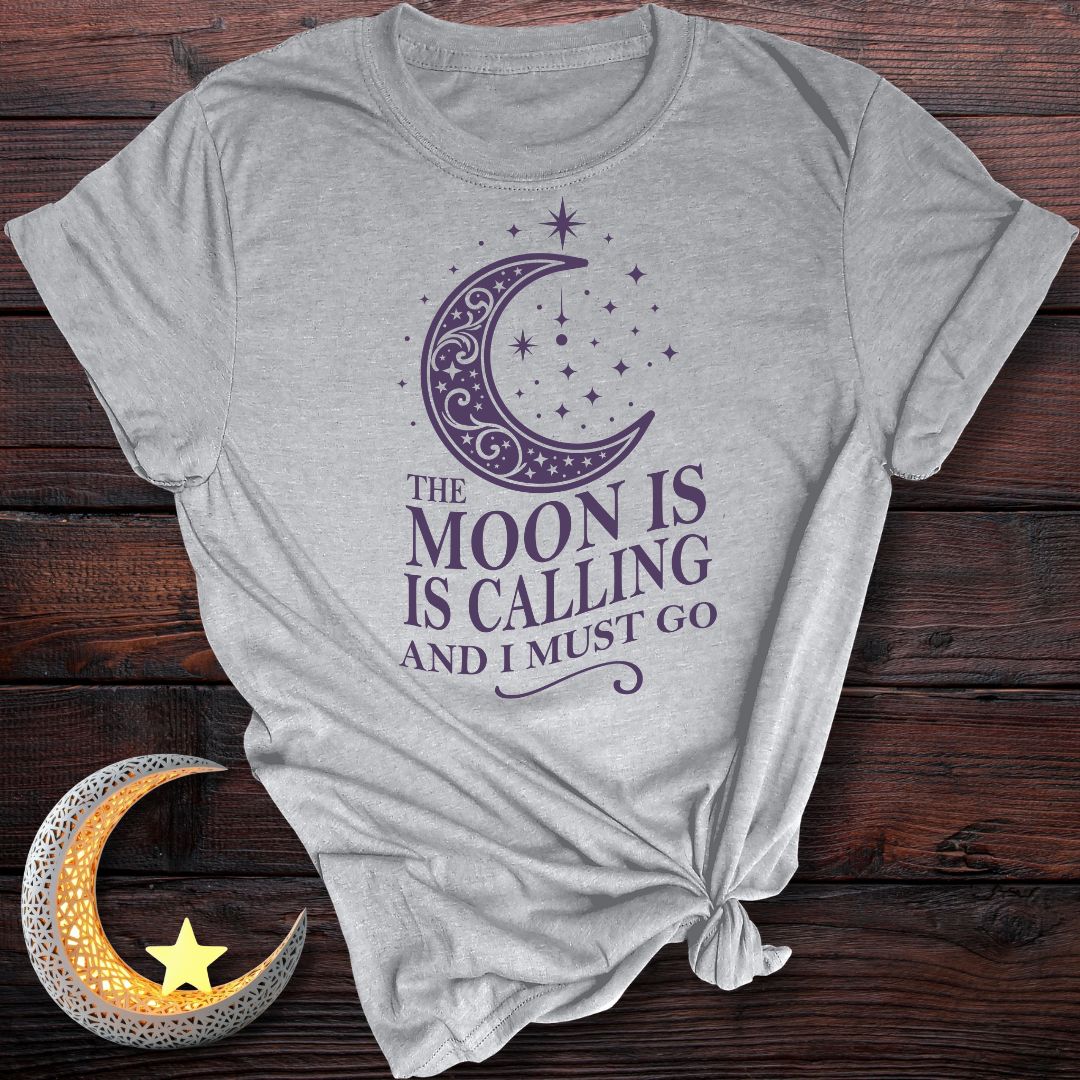 The Moon is Calling T-Shirt