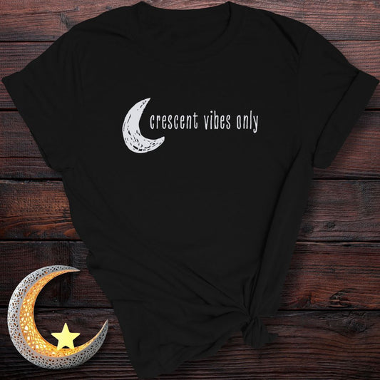 Crescent Vibes Only T-Shirt