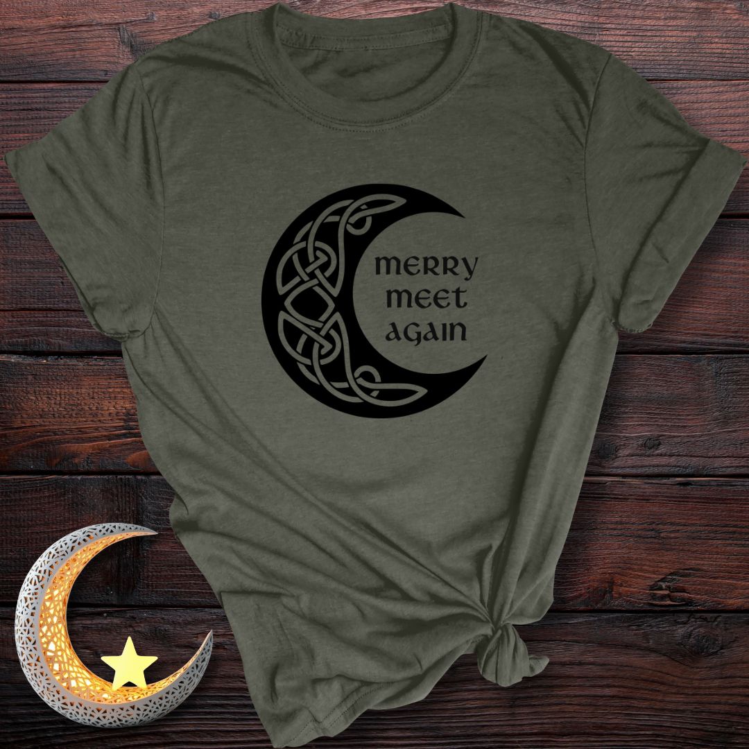 Merry Meet Again T-Shirt
