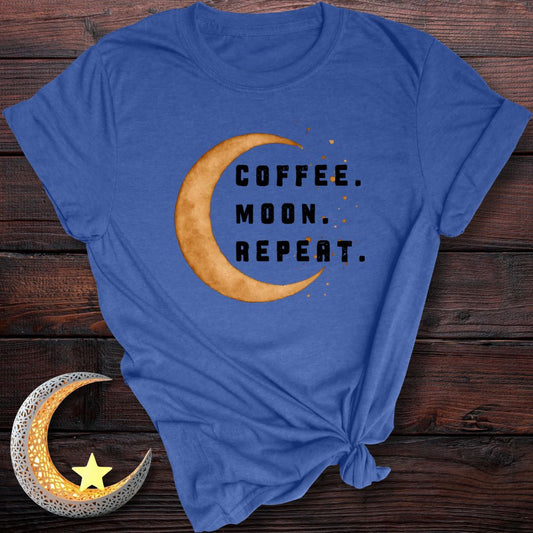 Coffee. Moon. Repeat. T-Shirt