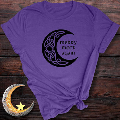 Merry Meet Again T-Shirt