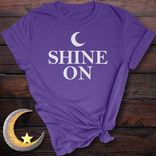 Shine On T-Shirt