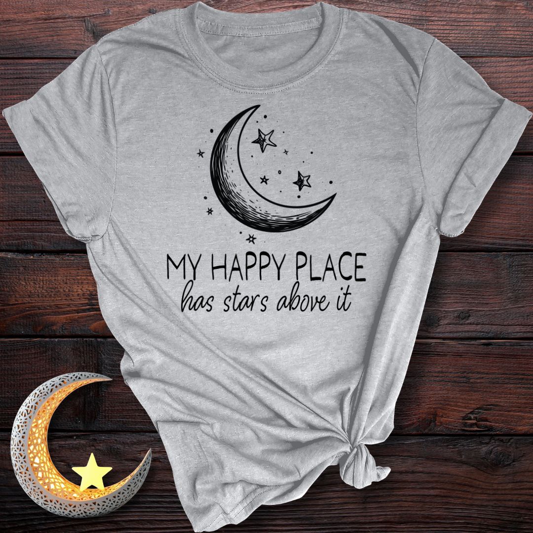 My Happy Place Has Stars Above It T-Shirt